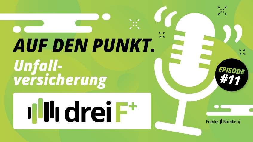 Episode 11 - Auf den Punkt - Unfallversicherung