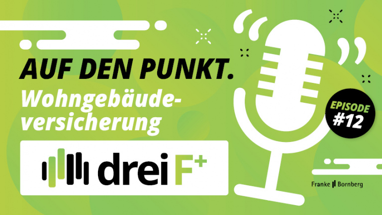 Episode 12 - Auf den Punkt - Wohngebäudeversicherung